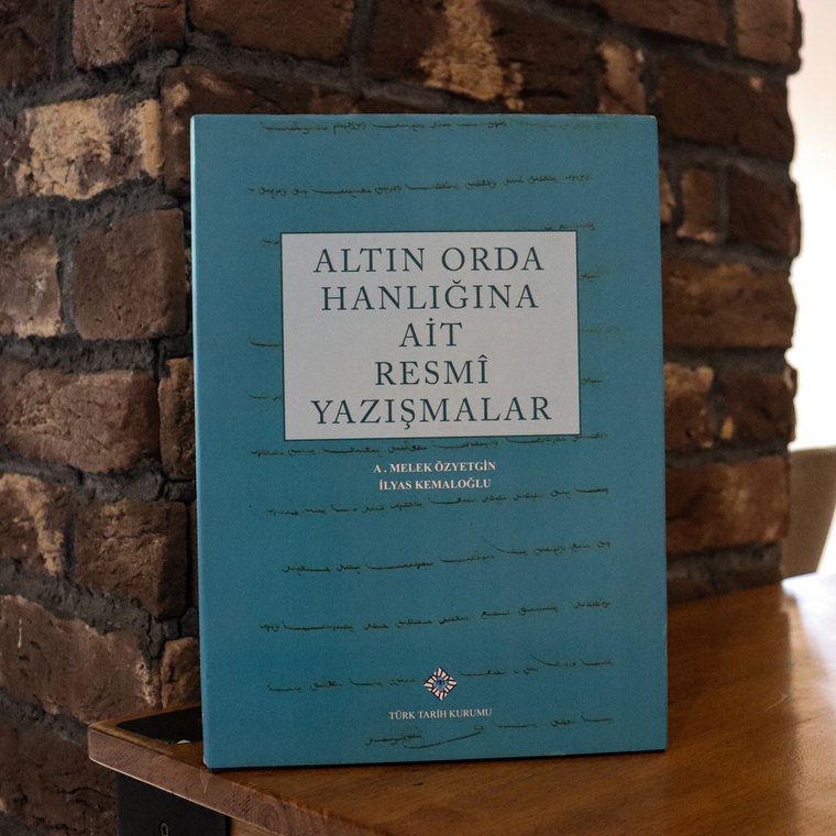 Altın Orda Hanlığına Ait Resmî Yazışmalar kitabı