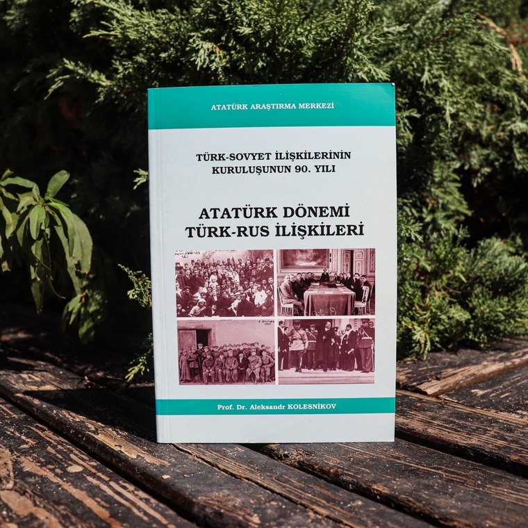 Atatürk Dönemi Türk-Rus İlişkileri kitabı
